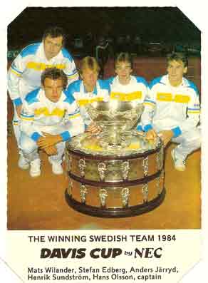 Svenska vinnare Davis Cup 1984 Mats Wilander, Stefan Edberg, Anders Jrryd, Henrik Sundstrm, Hans Olsson , captain