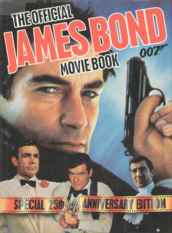 THE OFFICIAL JAMES BOND MOVIE BOOK - By Sally Hibbin - Hardback Book 